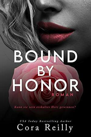 Bound by Honor by Cora Reilly