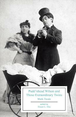 Pudd'nhead Wilson and Those Extraordinary Twins by Mark Twain