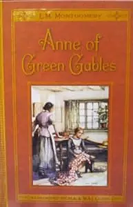 Anne of Green Gables by L.M. Montgomery