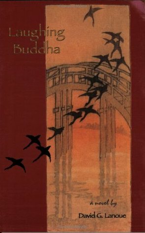 Laughing Buddha by David G. Lanoue