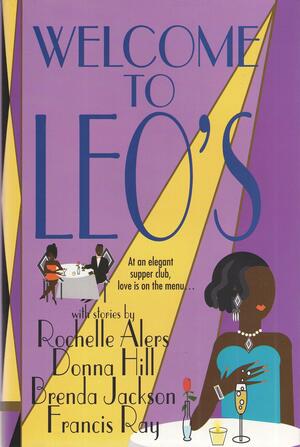 Welcome To Leo's by Rochelle Alers