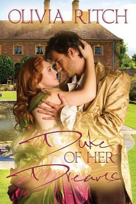 Duke of her Dreams by Olivia Ritch