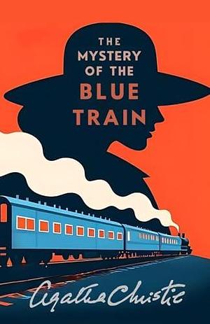 The Mystery of the Blue Train by Agatha Christie