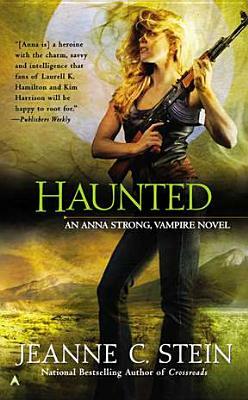 Haunted by Jeanne C. Stein