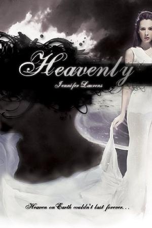 Heavenly by Jennifer Laurens