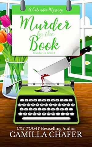 Murder by the Book by Camilla Chafer