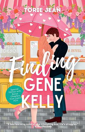 Finding Gene Kelly by Torie Jean