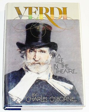 Verdi by Charles Osborne