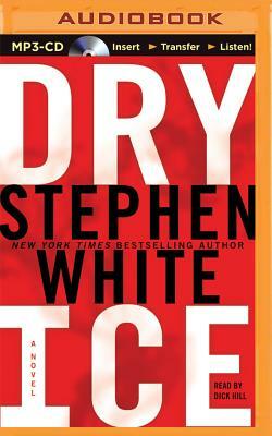 Dry Ice by Stephen White