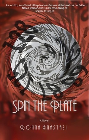 Spin the Plate by Donna Anastasi