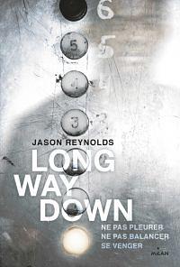 Long way down by Jason Reynolds