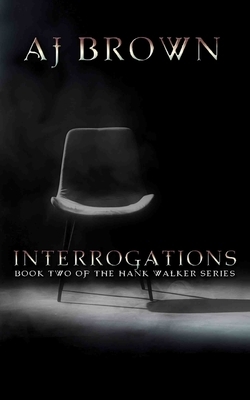 Interrogations by Aj Brown