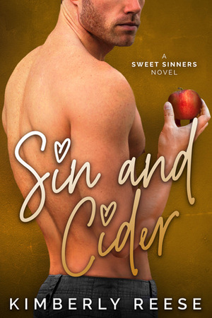 Sin and Cider by Kimberly Reese