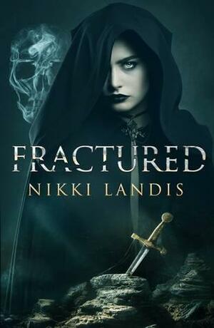 The Fractured by Nikki Landis