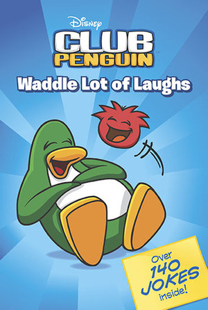 Waddle Lot of Laughs by Rebecca McCarthy