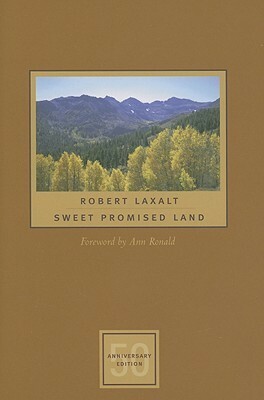 Sweet Promised Land by Robert Laxalt