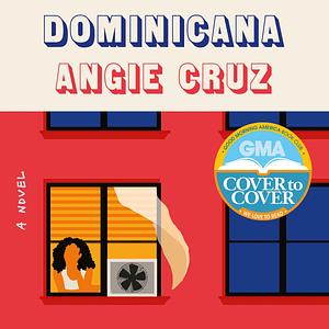 Dominicana by Angie Cruz