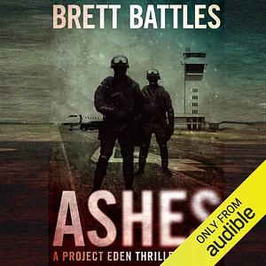 Ashes by Brett Battles