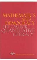 Mathematics and Democracy: The Case for Quantitative Literacy by Lynn Arthur Steen