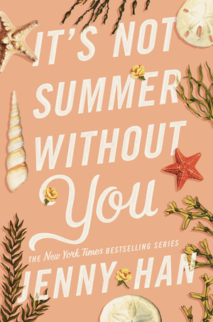 It's Not Summer Without You by Jenny Han