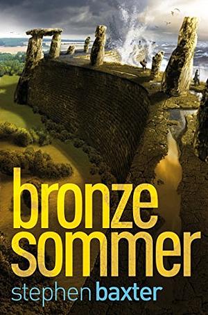 Bronzesommer by Stephen Baxter