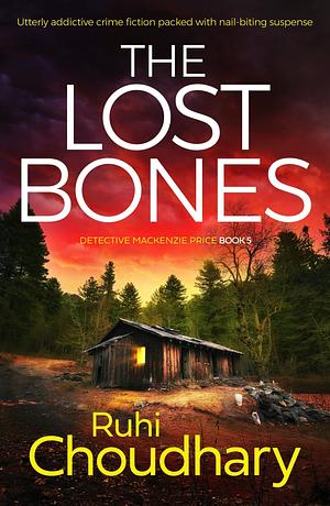 The Lost Bones by Ruhi Choudhary