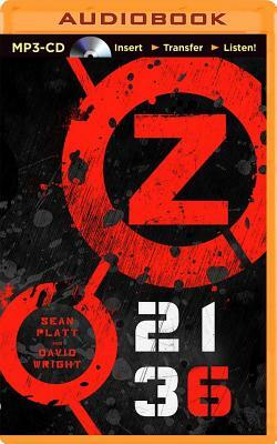 Z 2136 by Sean Platt, David Wright