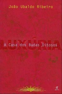 A casa dos budas ditosos by João Ubaldo Ribeiro