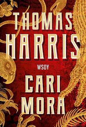 Cari Mora by Jorma-Veikko Sappinen, Thomas Harris