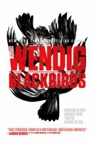 Blackbirds by Chuck Wendig