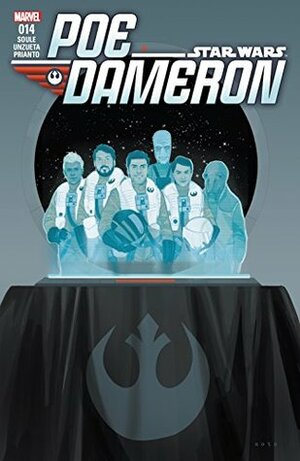 Poe Dameron #14 by Charles Soule, Ángel Unzueta, Phil Noto