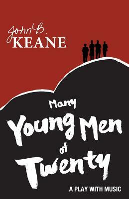 Many Young Men of Twenty by John B. Keane