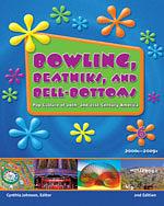 Bowling, Beatniks, and Bell-Bottoms: Pop Culture of 20th and 21st Century America by Lawrence W. Baker, Cynthia Johnson