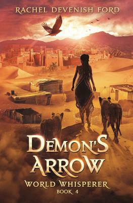 Demon's Arrow by Rachel Devenish Ford