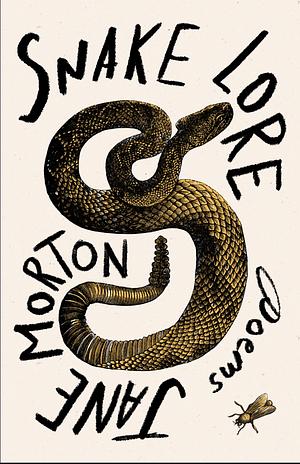 Snake Lore by Jane Morton