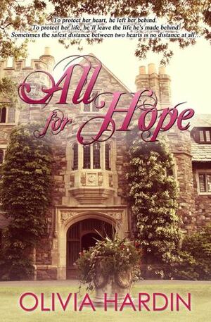 All for Hope by Olivia Hardin