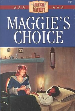 Maggie's Choice by Norma Jean Lutz