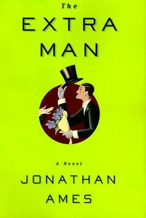 The Extra Man by Jonathan Ames