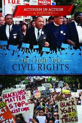 The Fight for Civil Rights by Avery Elizabeth Hurt