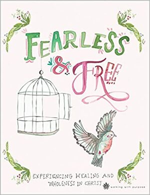 Fearless and Free by Lisa Brenninkmeyer