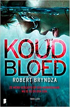 Koud Bloed by Robert Bryndza
