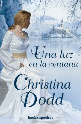 Una Luz en la Ventana by Christina Dodd