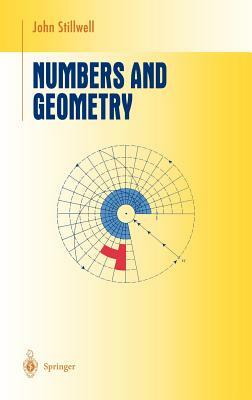 Numbers and Geometry by John Stillwell