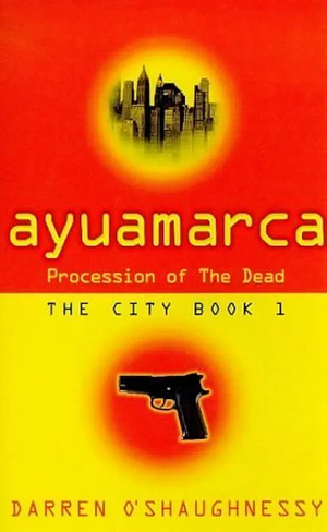 Ayuamarca: Procession of the Dead by D.B. Shan