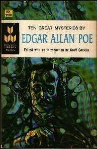 Ten Great Mysteries by Edgar Allan Poe by Edgar Allan Poe, Groff Conklin