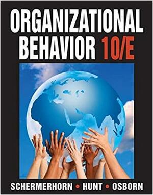 Organizational Behavior by James G. Hunt, Richard N. Osborn, John R. Schermerhorn Jr.
