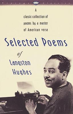 Selected Poems of Langston Hughes by Langston Hughes