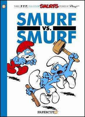 Smurf Versus Smurf by Peyo