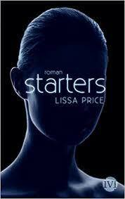 Starters by Lissa Price