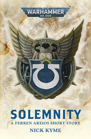 Solemnity by Nick Kyme